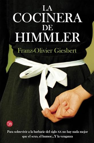 COCINERA DE HIMMLER , DE FRANZ