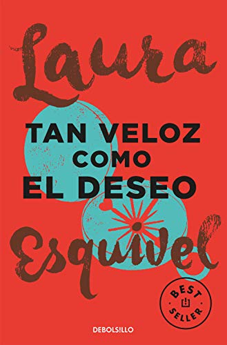 Stock image for Tan veloz como el deseo (Best Seller) (Spanish Edition) for sale by Hawking Books