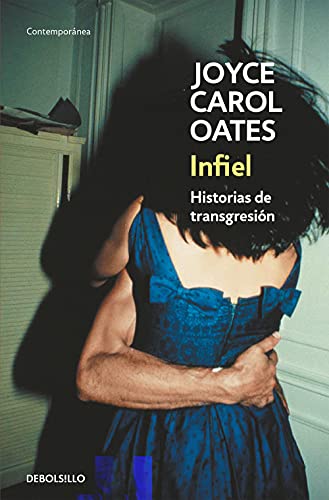 9788466330145: Infiel: Historias de transgresin (Contempornea)