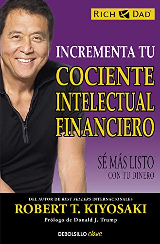 Stock image for Incrementa tu cociente intelectual financiero: S ms listo con tu dinero (Clave) for sale by medimops