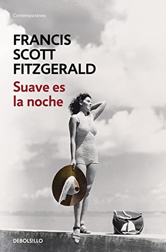 Beispielbild fr Suave es la noche / Tender is The Night (Spanish Edition) zum Verkauf von SecondSale