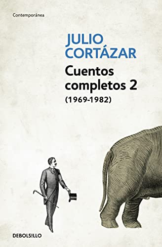Beispielbild fr Cuentos Completos 2 (1969-1982). Julio Cortazar / Complete Short Stories, Book 2 (1969-1982), Cortazar (Spanish Edition) zum Verkauf von Goodwill of Colorado
