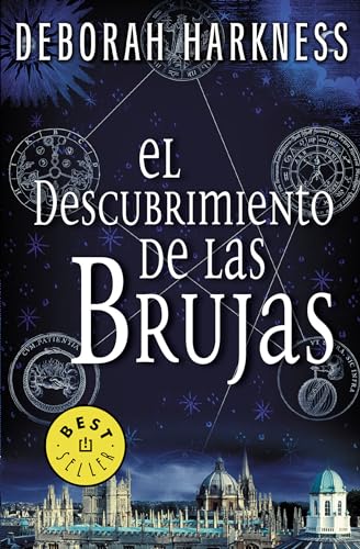 Imagen de archivo de El descubrimiento de las brujas / A Discovery of Witches (El descubrimiento de las brujas / All Souls Trilogy) (Spanish Edition) a la venta por HPB-Red