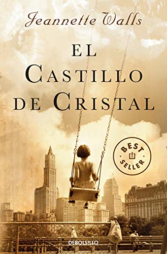 Beispielbild fr El castillo de cristal / The Glass Castle: A Memoir zum Verkauf von Revaluation Books