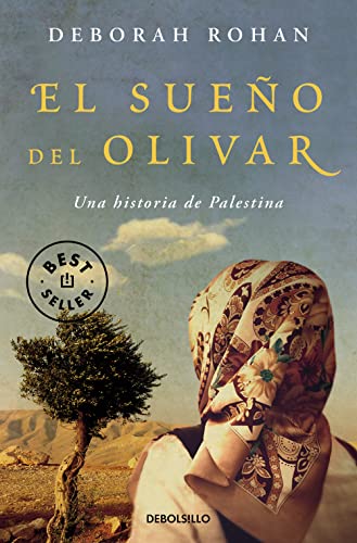 El Sueño Del Olivar - Rohan, Deborah