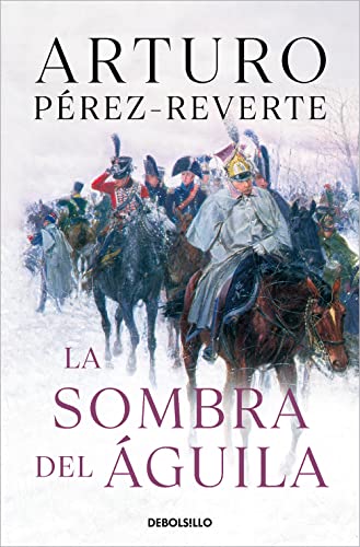 Stock image for La sombra del guila/ The Shadow of the Eagle (Spanish Edition) for sale by GF Books, Inc.