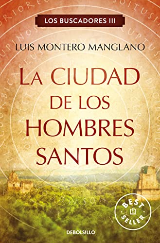 Beispielbild fr La ciudad de los hombres santos / The Searchers. The City of Holy Men (Los Buscadores) (Spanish Edition) zum Verkauf von Bookmans