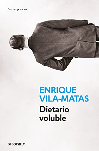 Dietario voluble - Vila-Matas, Enrique