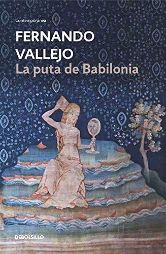 Imagen de archivo de LA PUTA DE BABILONIA a la venta por KALAMO LIBROS, S.L.