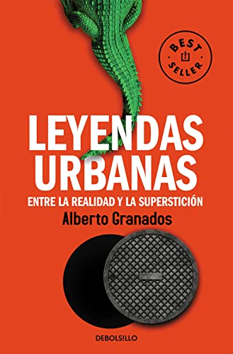 9788466335713: Leyendas urbanas: Entre la realidad y la supersticin (Best Seller)