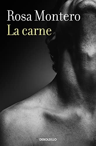 Stock image for La carne / Flesh (Spanish Edition) for sale by BooksRun