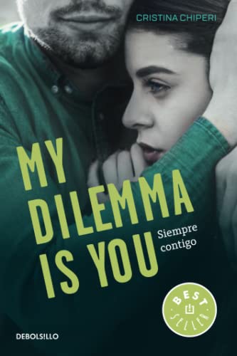 9788466338011: My Dilemma Is You. Siempre Contigo: 3 (Best Seller)