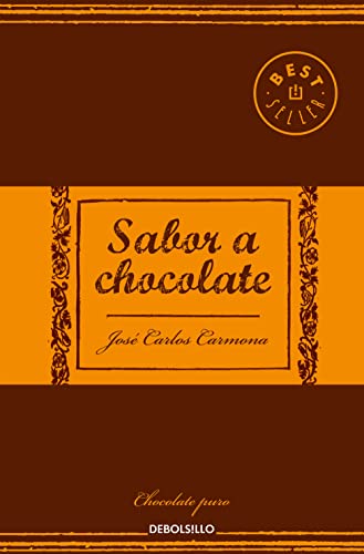 Beispielbild fr Sabor a chocolate (BEST SELLER, Band 26200) zum Verkauf von medimops