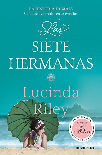 Stock image for Las Siete Hermanas: La Historia De Maia / The Seven Sisters: Maia's Story, Book 1 for sale by Blackwell's