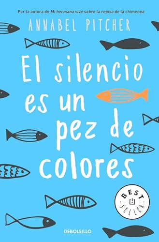 Stock image for El silencio es un pez de colores (Best Seller) for sale by medimops