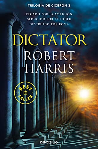 Stock image for DICTATOR (TRILOGA DE CICERN 3) for sale by KALAMO LIBROS, S.L.