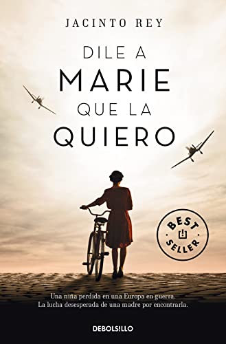 Stock image for Dile a Marie que la quiero / Tell Marie that I Love Her for sale by WorldofBooks