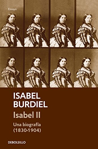 9788466341950: Isabel II: Una biografa (1830-1904)