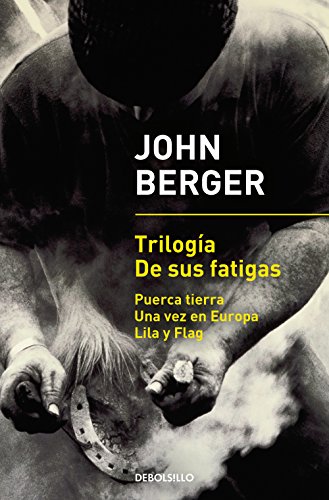 Beispielbild fr TRILOGIA DE SUS FATIGAS: Puerca tierra | Una vez en Europa | Lila y Flag (Best Seller) zum Verkauf von medimops