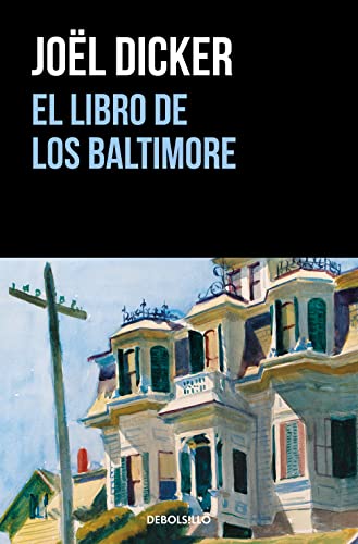 Stock image for El libro de los Baltimore / The Baltimore Boys (MARCUS GOLDMAN) (Spanish Edition) for sale by GF Books, Inc.