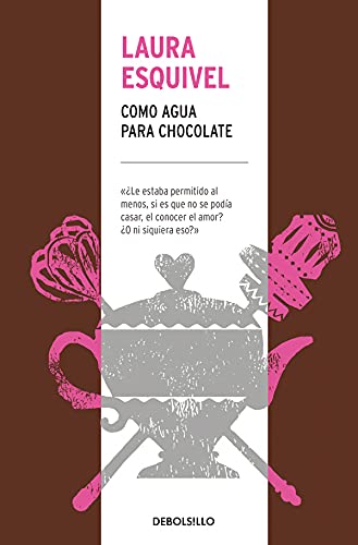 9788466344609: Como agua para chocolate (CAMPAAS)