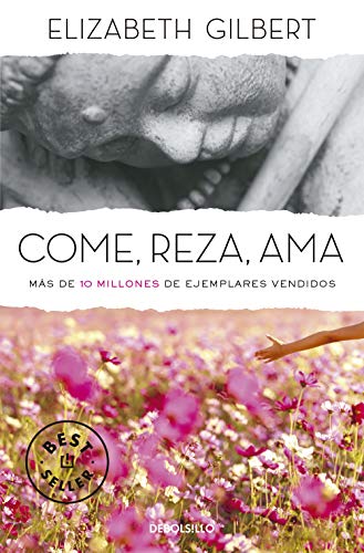 9788466345422: Come, reza, ama (Best Seller)