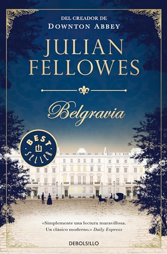 Beispielbild fr Belgravia / Julian Fellowe's Belgravia zum Verkauf von Better World Books