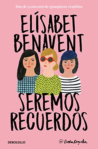 Imagen de archivo de Seremos recuerdos / We Will Become Memories (Canciones y recuerdos) (Spanish Edition) a la venta por Front Cover Books