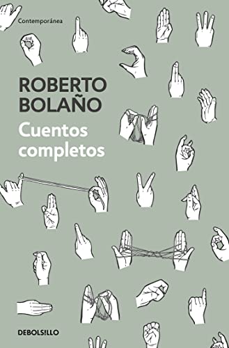 

Cuentos completos. Prólogo de Lina Meruane.