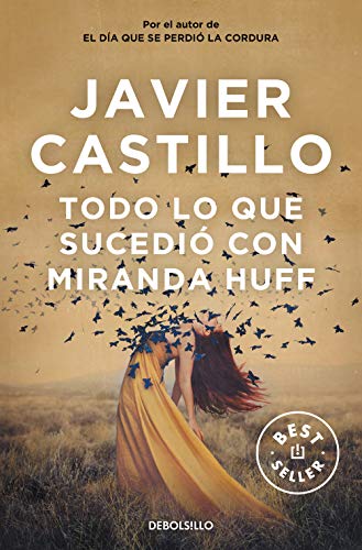 Imagen de archivo de Todo Lo Que Sucedi Con Miranda Huff / Everything That Happened to Miranda Huff a la venta por ThriftBooks-Dallas