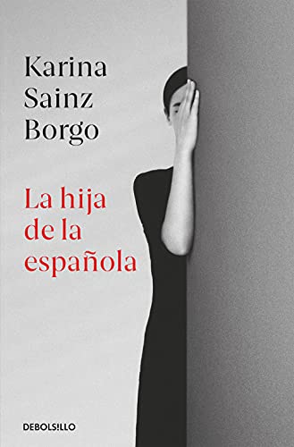 Stock image for La Hija de la espaola -Language: spanish for sale by GreatBookPrices