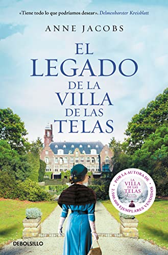 Imagen de archivo de EL LEGADO DE LA VILLA DE LAS TELAS (LA VILLA DE LAS TELAS 3) a la venta por KALAMO LIBROS, S.L.