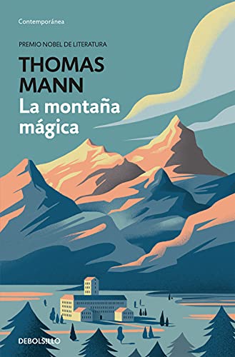 9788466352406: La montaa mgica (Contempornea)