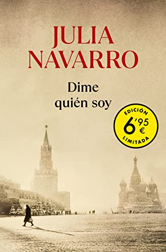 9788466357241: Dime quin soy (edicin limitada a un precio especial) (Julia Navarro)