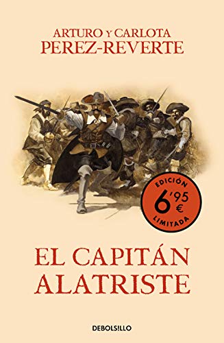 9788466357296: El capitán Alatriste (campaña verano -edición limitada a precio especial) (Las aventuras del capitán Alatriste 1)