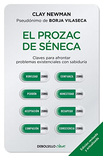 Stock image for EL PROZAC DE SNECA for sale by KALAMO LIBROS, S.L.