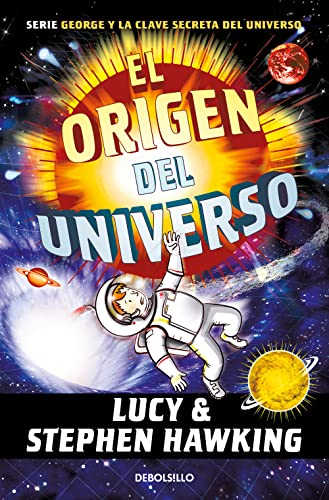 Stock image for El origen del universo (La clave secreta del universo 3) for sale by Agapea Libros