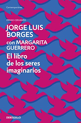 Beispielbild fr El libro de los seres imaginarios (Contempornea) zum Verkauf von medimops