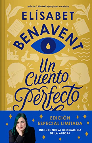 Un cuento perfecto / A Perfect Short Story by Elísabet Benavent:  9788491291916