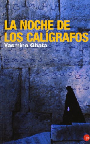 9788466368346: La Noche De Los Caligrafos/ the Calligraphers' Night