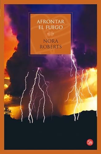 Beispielbild fr AFRONTAR EL FUEGO TD 06 (Three Sisters Trilogy) (Spanish Edition) zum Verkauf von HPB-Ruby