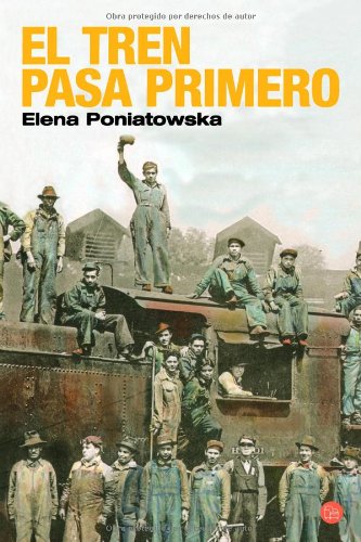 9788466368698: El Tren Pasa Primero (Narrativa (Punto de Lectura))