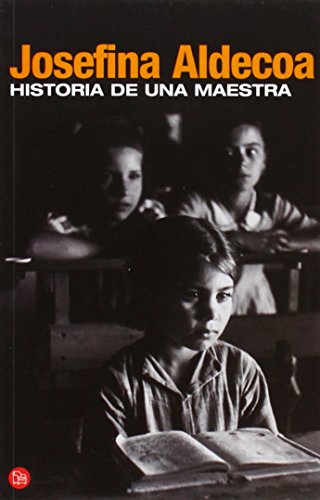 Imagen de archivo de Historia de una maestra (Bolsillo) (FORMATO GRANDE) a la venta por ZBK Books