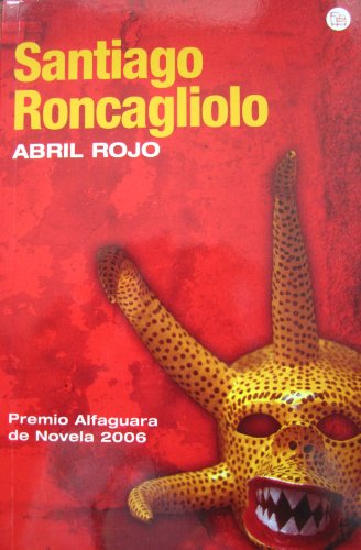 Beispielbild fr Abril rojo (FORMATO GRANDE) (Spanish Edition) zum Verkauf von SecondSale