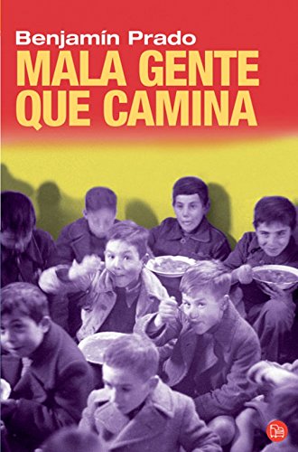 9788466369312: MALA GENTE QUE CAMINA FG (FORMATO GRANDE) (Spanish Edition)