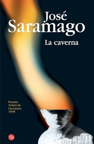 Beispielbild fr La caverna/ The Cave (Narrativa (Spanish Edition) zum Verkauf von The Book Bin