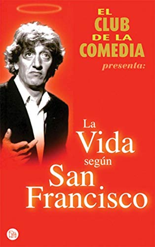 9788466369756: Club de la comedia, el - la vida segun san Francisco (Punto Mini)