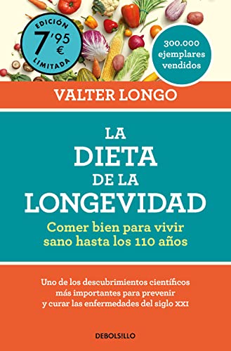 9788466371629: La dieta de la longevidad (edicin limitada a precio especial): Comer bien para vivir sano hasta los 110 aos (CAMPAAS)