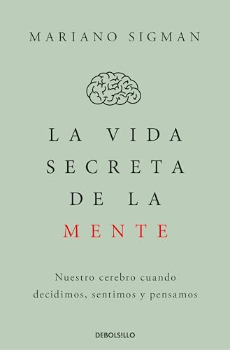 Stock image for La vida secreta de la mente for sale by Agapea Libros