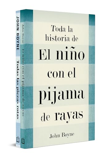Stock image for TODA LA HISTORIA DE EL NIO CON EL PIJAMA DE RAYAS (INCLUYE EL NIO CON EL PIJAMA DE RAYAS Y TODAS LAS PIEZAS ROTAS) for sale by KALAMO LIBROS, S.L.